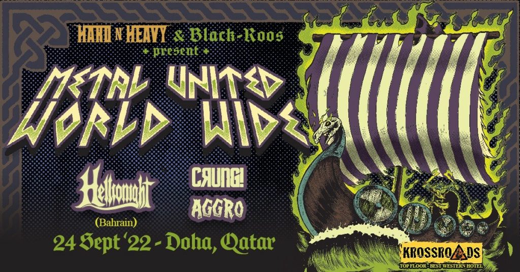 Metal United World Wide 2022 -Doha, Qatar